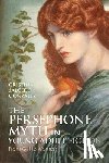 Gonzalez, Cristina Salcedo (Autonomous University of Madrid - The Persephone Myth in Young Adult Fiction