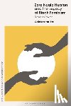 Eze, Professor Chielozona (Bernard J. Brommel Distinguished Research professor of African and African American literary and cultural studies - Zora Neale Hurston and the Legacy of Black Feminism