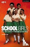 Bioh, Jocelyn - School Girls; Or, The African Mean Girls Play
