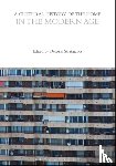  - A Cultural History of the Home in the Modern Age