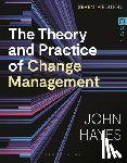 Hayes, John (Leeds University - The Theory and Practice of Change Management