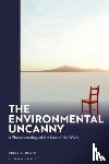 Irwin, Prof. Brian A. (John Jay College of Criminal Justice - The Environmental Uncanny