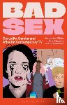 Holzberg, Billy (King's College London, Gibbs, Jacqueline (Middlesex University London, Lehtonen, Aura (University of Greenwich - Bad Sex