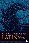 Chambers, Tim (St Joseph's College, Lawell, Declan (Liverpool Blue Coat School - OCR Anthology for Latin GCSE 2027-2028