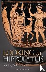  - Looking at Hippolytus