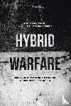  - Hybrid Warfare