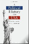 Kuklick, Bruce (USA) - A Political History of the USA