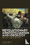 Mardosas, Egidijus (Vilnius University - Revolutionary Aristotelianism and Ideology