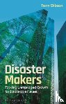 Gibson, Terry (Independent Researcher) - Disaster Makers
