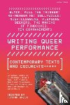 Le Gateau Chocolat, Beau, Dickie, Young, Ray, Maurice, Bourgeois & - Writing Queer Performance