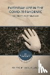 Clarke, Nick - Everyday Life in the Covid-19 Pandemic: Mass Observation's 12th May Diaries