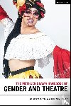  - The Methuen Drama Handbook of Gender and Theatre