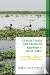 Thiong, Daniel Akech (Independent Scholar) - Climate Shocks and Pastoralist Migration in South Sudan