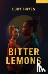Hayes, Lucy - Bitter Lemons