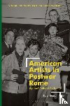 Benson Miller, Peter - American Artists in Postwar Rome