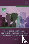 Eddy, Dr Jennifer (Queens College - Teachers as Curriculum Designers for Transcultural Communicative Competence