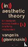 Giannakakis, Vangelis (Goethe-Universitat Frankfurt - (In)aesthetic Theory