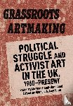  - Grassroots Artmaking