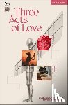 Lindow, Laura, Obeng, Naomi, Wreford-Sinnott, Vici - Three Acts of Love