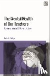 Phillips, Debra J. (Australian Catholic University - The Mental Health of Our Teachers