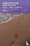  - Linguistics and Oral History