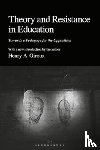 Giroux, Henry A. (McMaster University - Theory and Resistance in Education