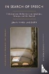 Lacoste, Jean-Yves - In Search of Speech