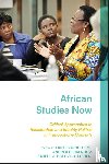  - African Studies Now