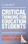 Barrow, Charlotte (University of Central Lancashire, Westrup, Rebecca (School of Education and Lifelong Learning - Critical Thinking for Education Students
