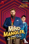 Lewis, Henry, Shields, Henry, Sayer, Jonathan - Mind Mangler: Member of the Tragic Circle