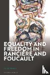 Blaney, Dr Stuart (Staffordshire University - Equality and Freedom in Ranciere and Foucault