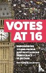 Kisby, Dr Ben, Jerome, Professor Lee (Middlesex University - Votes at 16