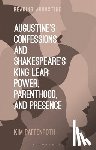 Paffenroth, Kim (Iona College - Augustine’s Confessions and Shakespeare’s King Lear