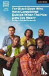 Cameron, Ryan Calais - For Black Boys Who Have Considered Suicide When The Hue Gets Too Heavy