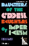 Amadiume, Ifi (Dartmouth College - Daughters of the Goddess, Daughters of Imperialism