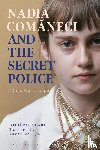 Olaru, Dr Stejarel - Nadia Comaneci and the Secret Police