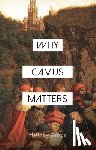 Sharpe, Matthew (Deakin University - Why Camus Matters