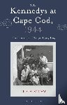 Straw, Leigh (University of Notre Dame - The Kennedys at Cape Cod, 1944