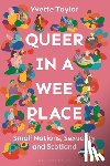  - Queer in a Wee Place