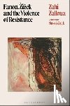 Zalloua, Zahi (Department of Foreign Languages and Literatures / Whitman College - Fanon, Zizek, and the Violence of Resistance