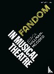 Hillman-McCord, Jessica (State University of New York - Fandom in Musical Theatre