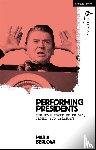 Berlova, Dr Maria (Independent scholar - Performing Presidents