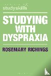 Richings, Rosemary - Studying with Dyspraxia