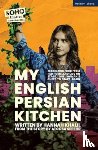 Khalil, Hannah - My English Persian Kitchen