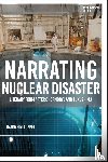 Klaubert, Hannah (Linkoping University - Narrating Nuclear Disaster