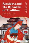  - Santideva and the Dynamics of Tradition