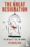 Coin, Francesca (University of Parma - The Great Resignation