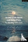 Kim, Myung-Wha (The Nanhee - Sound of the Moon and Other Plays by Myung-Wha Kim