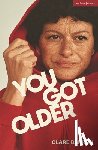 Barron, Clare - You Got Older