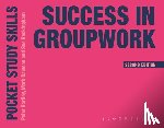 Hartley, Peter (Edge Hill University), Dawson, Mark (Coventry University), Beckingham, Sue (Sheffield Hallam University - Success in Groupwork